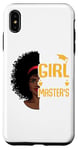 iPhone XS Max This Girl Got her Masters Degree Graduation Mastered Case