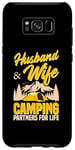 Coque pour Galaxy S8+ Mari et femme Camping Partners For Life Sweet Funny Camp