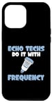 iPhone 14 Plus Funny Echo Tech Saying Cardiovascular Technologist Case