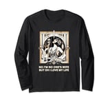 Chicago No One's Wife Love Life Musical Theatre Musicals Long Sleeve T-Shirt