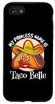 Coque pour iPhone SE (2020) / 7 / 8 My Princess Name Is Taco Belle – dicton sarcastique amusant