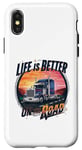 iPhone X/XS Life Is Better on the Road Gifts for Trucker fathers day Case