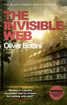 Oliver Bottini - The Invisible Web A Black Forest Investigation V Bok