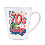 70s Baby 12oz Latte Mug Cup Born 1970 Birthday Brother Sister Retro Best Friend