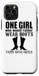 Coque pour iPhone 11 Pro One Girl Who Would Rather Wear Boots – Cowgirl Funny