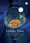 Faber Music Ltd Nina Lazarski (Illustrated by) Lullaby Time: Book & Digital Audio
