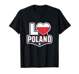 Love Poland Heart Flag Proud Patriotic Polish for a Poland T-Shirt