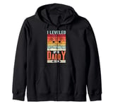 I Leveled Up To Daddy 2024 Soon To Be Dad Fathers Day Zip Hoodie