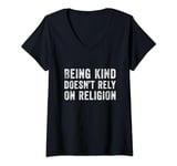 Womens Being Kind Doesn’t Rely On Religion V-Neck T-Shirt
