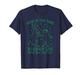 Now is the time to enjoy life bunny & frog while you still T-Shirt