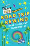 Danny Tamberelli - The Road Trip Rewind Bok