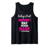 Baby's First Mother's Day On The Inside - Pregnant Mom Mommy Tank Top