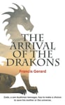 Francis Gerard - The Arrival of the Drakons Bok