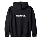The word Flâneur | A design that says Flaneur Zip Hoodie