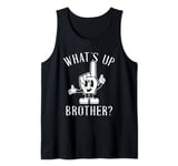 Funny Sketch streamer whats up brother Tank Top