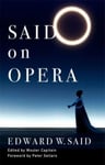 Edward Said - on Opera Bok