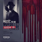 EMINEM "Music To Be Murdered By - Side B" (Deluxe Edition)