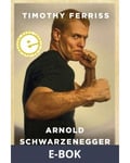 Arnold Schwarzenegger, E-bok
