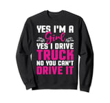 Yes I Drive Truck American Commercial Truck Driver Sweatshirt