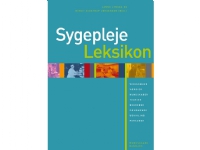 Sygeplejeleksikon | Anne Salter Anne Elsebet Overgaard Bente Sigvaldsen Birthe D. Pedersen Birthe Kamp Nielsen Charlotte Delmar Dorthe Overgaard Ingrid Egerod Janne Lyngaa Jette Holt Kirsten Lomborg Lene Dørfler Lisbeth Uhrenfeldt Lisbeth Vinberg Engel Lise Hounsgaard Marie Danielsen Susanne Pommergaard Jakobsen Anne Mette Olesen Jette Lauritzen Pia Koustrup Birgit Bidstrup Jørgensen Inge Christensen Malene Elrond Vibeke Østergaard Steenfeldt Liselotte Weding Markholst Britta Kruse Kristensen Ha