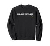 Hard House Fan Sweatshirt