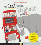 Patricia Cleveland-Peck - You Can't Take An Elephant On the Bus Bok