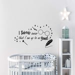 I Solemnly Swear That I am up to no Good Childrens Quote Wall Decal Sticker Transfer Nursery Bedroom Home Vinyl v107 (Black)