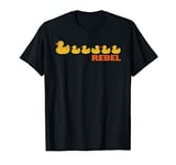 Don't go with the flow, REBEL, rubber duck T-Shirt