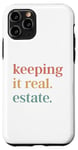 iPhone 11 Pro Keeping It Real Estate Broker Agent Seller Realtor Case