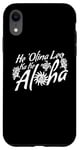 iPhone XR Aloha Hawaiian Language Graphic Saying Themed Print Designer Case