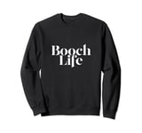 Booch Life Kombucha Drink Lover Fermented Probiotic Print Sweatshirt