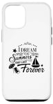 iPhone 14 Pro I Dream Of Summers That Last Forever Cute Vacation Beach Case
