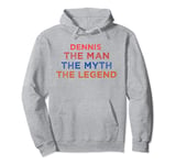 Dennis The Man The Myth The Legend Vintage Sunset Pullover Hoodie