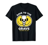 Old Skool Raver, Rave To The Grave, Raving Face T-Shirt