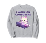 Funny Cat I work on Computers Cat Lovers Tech Support Sweatshirt