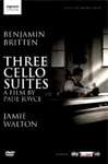 - Benjamin Britten: Three Cello Suites DVD