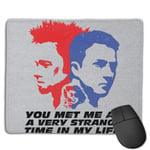 Fight Club You Met Me at A Very Strange Time in My Life Customized Designs Non-Slip Rubber Base Gaming Mouse Pads for Mac,22cm×18cm， Pc, Computers. Ideal for Working Or Game