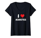 Womens I Love Acoustics - Heart - Sound Engineer Music Speakers V-Neck T-Shirt