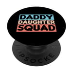 Daddy Daughter Squad Fête des Pères Drôle Papa Vintage PopSockets PopGrip Interchangeable