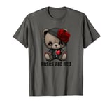 Gothic Valentines Day Bear Roses Are Red T-Shirt