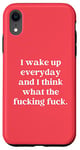 Coque pour iPhone XR What The Fucking Fuck Funny Sarcastic Rude Offensive Citation