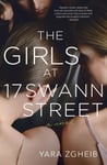 Yara Zgheib - The Girls at 17 Swann Street A Novel Bok