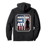 Abolish the ATF: Outlaw’s Claim to Arms Pullover Hoodie