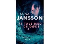 At tale med de døde | Anna Jansson | Språk: Danska