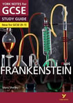Alexander Fairbairn-Dixon - Frankenstein: York Notes for GCSE everything you need to catch up, study and prepare 2023 2024 exams assessments Bok