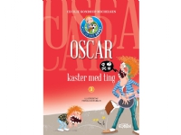 Oscar kastar saker | Cecilie Kondrup Michelsen | Språk: Danska