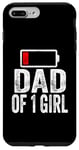 iPhone 7 Plus/8 Plus Dad of 1 Girl low battery From Daughter Father’s Day Funny Case