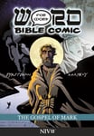 - The Gospel of Mark: Word for Bible Comic NIV Translation Bok