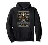 Scotch Whiskey Label Booze Father's Day Bachelor Party Gift Pullover Hoodie