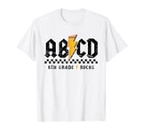 ABCD Pencil Lightning 6th Grade Rocks Back To School Teacher T-Shirt